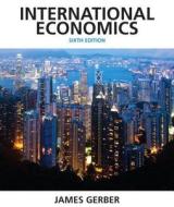 International Economics with Access Code di James Gerber edito da Prentice Hall