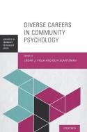 Diverse Careers in Community Psychology di Judah J. Viola edito da Oxford University Press Inc