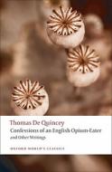 The And Other Writings di Thomas de Quincey edito da Oxford University Press