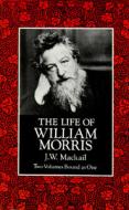 The Life Of William Morris di J.W. Mackail edito da Dover Publications Inc.