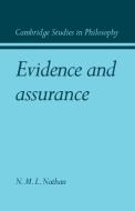 Evidence and Assurance di N. M. L. Nathan edito da Cambridge University Press