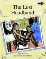 The Lost Headband South African Edition di Mpho Moloko edito da CAMBRIDGE