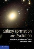 Galaxy Formation and Evolution di Houjun (University of Massachusetts Mo, Frank (Associate Professor van den Bosch edito da Cambridge University Press