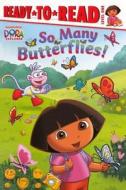 So Many Butterflies! di Lara Bergen edito da Turtleback Books
