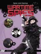Wartime Spies di Andrew Langley edito da Hachette Children's Books