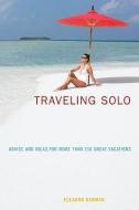 Traveling Solo di Eleanor Berman edito da Rowman & Littlefield