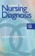 Handbook Of Nursing Diagnosis di Lynda Juall Carpenito-Moyet edito da Lippincott Williams And Wilkins