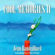 Cool Memories II, 1987-1990 di Jean Baudrillard edito da Duke University Press