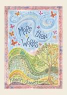 More than Words di Hannah Dunnett edito da Lion Hudson Plc