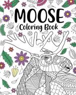 Moose Coloring Book di PaperLand edito da Blurb