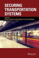 Securing Transportation Systems di Simon Hakim edito da Wiley-Blackwell