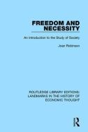 Freedom and Necessity di Joan Robinson edito da Taylor & Francis Ltd