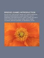 Bridge (game) Introduction di Source Wikipedia edito da Books LLC, Reference Series