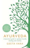 Ayurveda di Geeta Vara edito da Orion Publishing Co