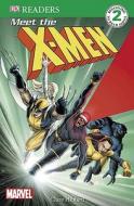 Meet the X-Men di Clare Hibbert edito da Turtleback Books