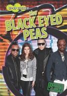 The Black Eyed Peas di Molly Shea edito da Gareth Stevens Publishing