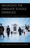 Managing the Graduate School Experience di Rossman edito da RL