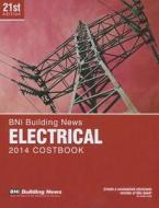 BNI Building News Electrical Costbook edito da BNI Publications
