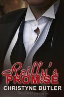 Reilly's Promise di Christyne Butler edito da Samhain Publishing Ltd