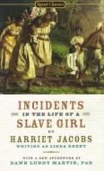 Incidents in the Life of a Slave Girl di Harriet Jacobs, Linda Brent edito da PERFECTION LEARNING CORP