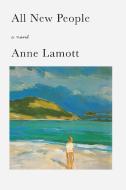 All New People di Anne Lamott edito da COUNTERPOINT PR