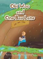 Obi Woo and One Baa Lane di Eliska Jane Bradberry edito da CHRISTIAN FAITH PUB INC