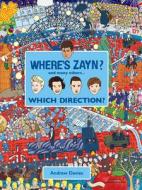 Wheres Zayn: Which Direction? di Andrew Davies edito da New Holland Publishers