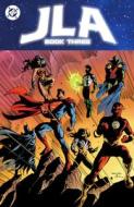 Jla Book Three di Grant Morrison edito da DC Comics