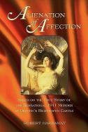 Alienation of Affection di Robert M. Hardaway edito da WESTERN REFLECTIONS INC (CO)