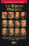 Twelve Disciples Pamphlet: The Life and Minsitry of Jesus' 12 Disciples di Rose Publishing edito da Rose Publishing (CA)