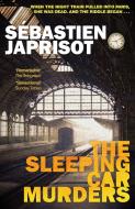 The Sleeping-Car Murders di Sebastien Japrisot edito da GALLIC BOOKS LTD