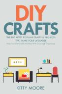 DIY Crafts (2nd Edition) di Kitty Moore edito da Venture Ink