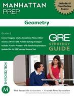 Geometry Gre Strategy Guide di Manhattan Prep edito da Manhattan Prep Publishing