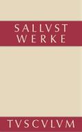 Werke und Schriften di Sallust edito da De Gruyter Akademie Forschung