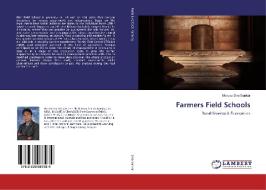 Farmers Field Schools di Morusu Siva Sankar edito da LAP Lambert Academic Publishing