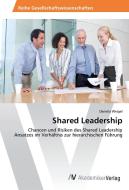 Shared Leadership di Daniela Weigel edito da AV Akademikerverlag