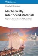 Mechanically Interlocked Materials edito da Wiley-VCH GmbH