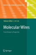 Molecular Wires di Luisa Decola edito da Springer-verlag Berlin And Heidelberg Gmbh & Co. Kg