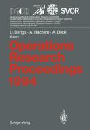 Operations Research Proceedings 1994 edito da Springer Berlin Heidelberg