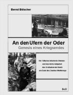 An den Ufern der Oder di Bernd Bölscher edito da Books on Demand