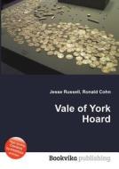 Vale Of York Hoard edito da Book On Demand Ltd.