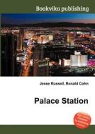 Palace Station edito da Book On Demand Ltd.