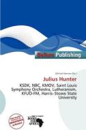 Julius Hunter edito da Bellum Publishing