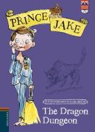 Prince Joke 6. The dragon Dungeon di Sue Montgredient, Sue Mongredien edito da Editorial Luis Vives (Edelvives)