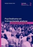 Psychodrama en transactionele analyse di F. M. Arendsen Hein edito da Bohn Stafleu van Loghum