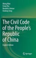 The Civil Code of the People's Republic of China: English Translation di Meng Wan, Feng Zhu, Benedict Amour edito da SPRINGER NATURE