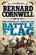 Battle Flag di Bernard Cornwell edito da HarperCollins Publishers