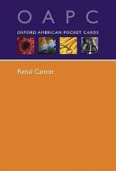 Renal Cancer di Gary Lyman edito da Oxford University Press, USA