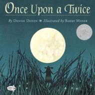 Once Upon A Twice di Denise Doyen edito da Random House Usa Inc