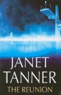 The Reunion di Janet Tanner edito da Severn House Publishers